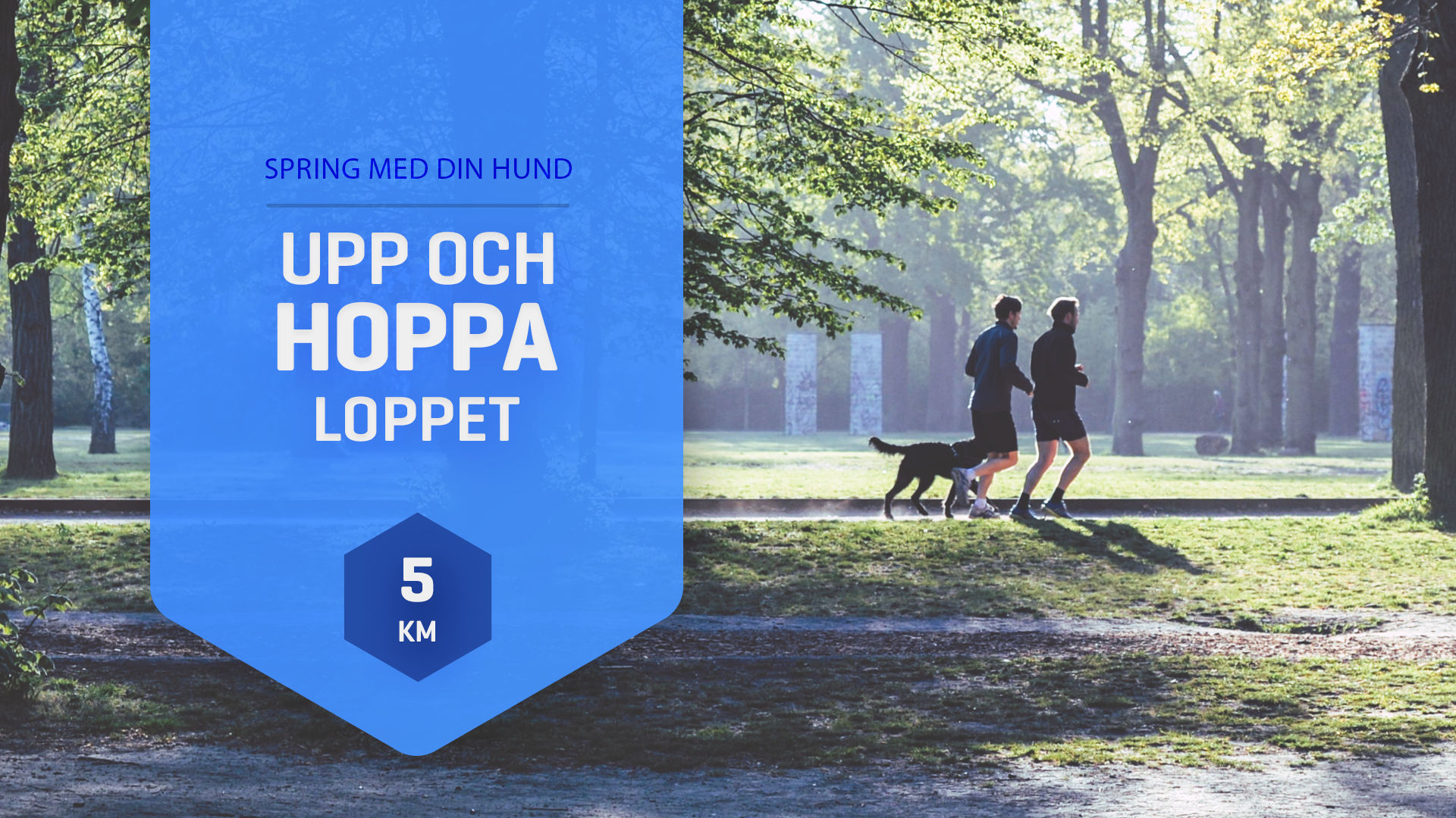 Upp & Hoppa-Loppet Blå 5 km