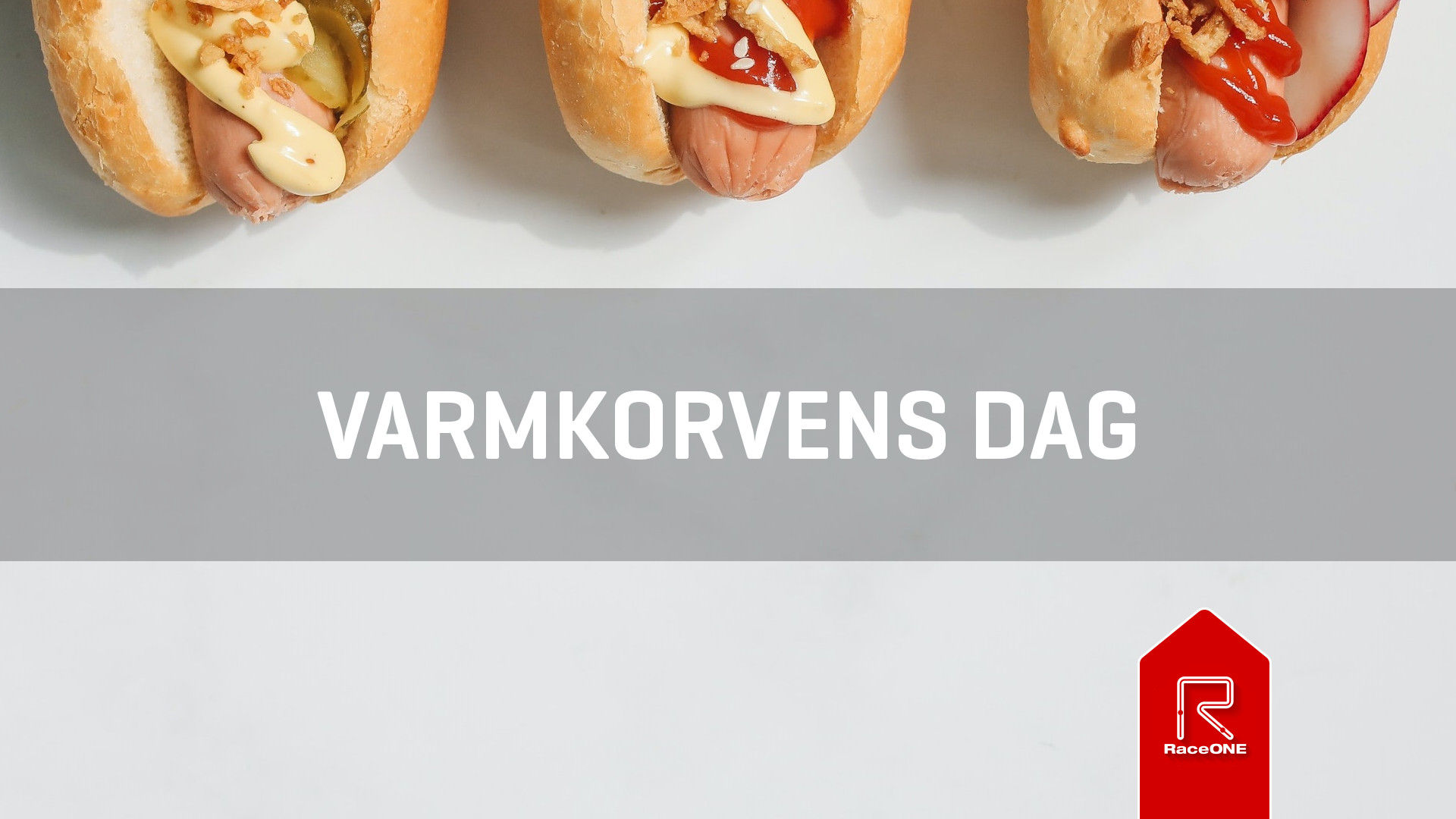 Varmkorvens Dag - 15 min