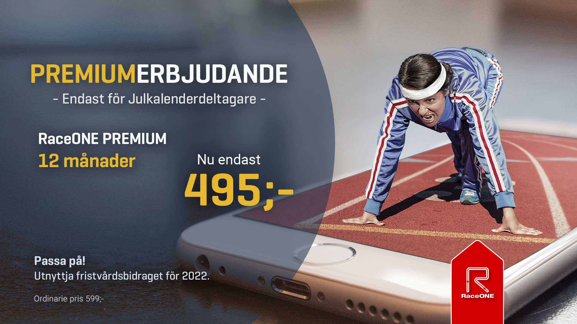 Premiumerbjudande 12 månader