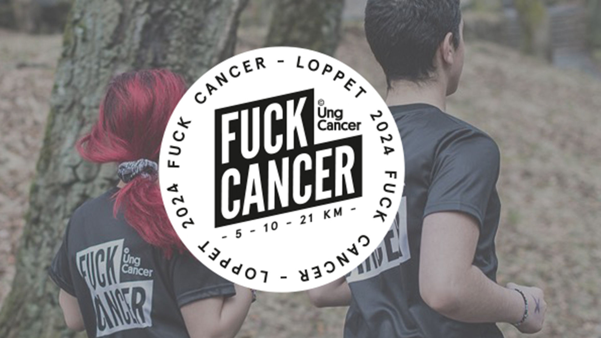 Fuck Cancer-loppet 2024 - 5 KM