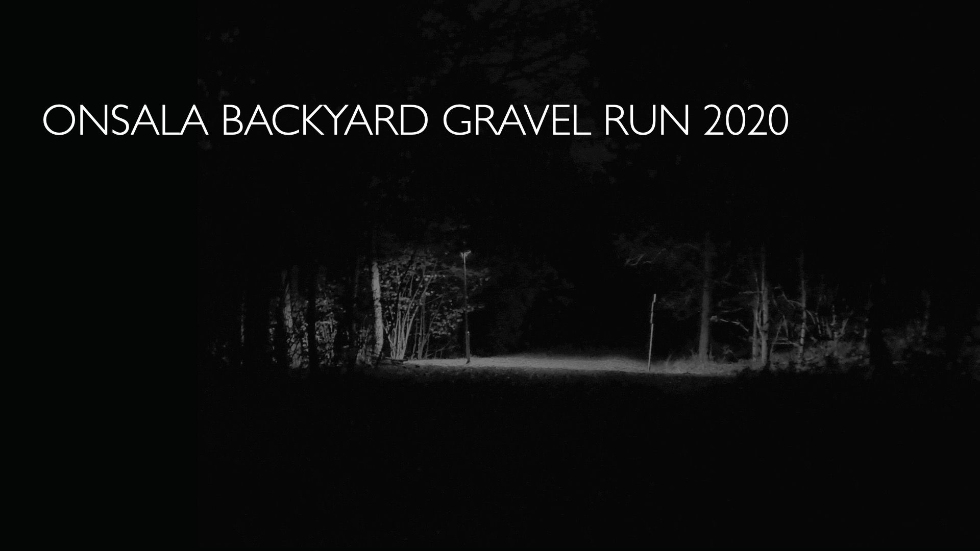 Onsala Backyard Gravel Run 2020