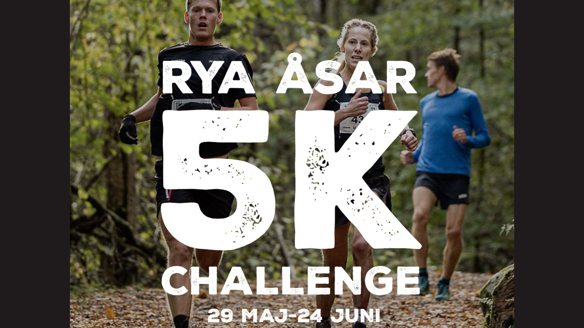Rya Åsar 5K Challenge 29/5-24/6