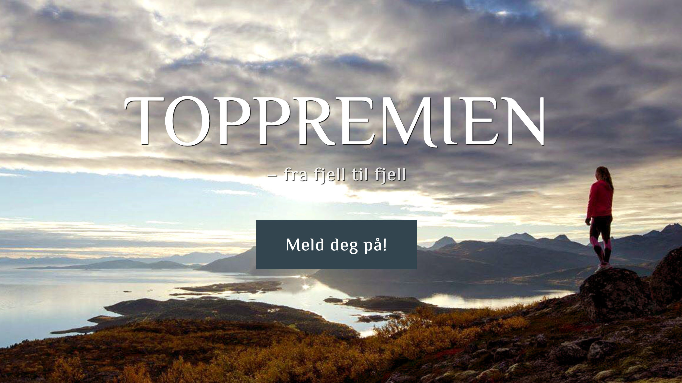 TOPPREMIEN - fra fjell til fjell